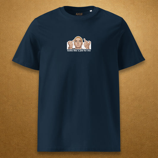 Looks Like a Job - Icon T-Shirt